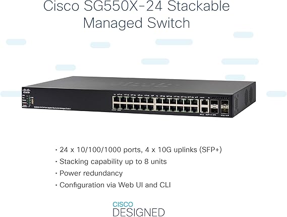 Cisco SG550X-24 Stackable Managed Switch | 24 Gigabit Ethernet (GbE) Ports | 2 x 10G Combo | 2 x SFP+ | L3 Dynamic Routing | Limited Lifetime Protection (SG550X-24-K9-NA)
